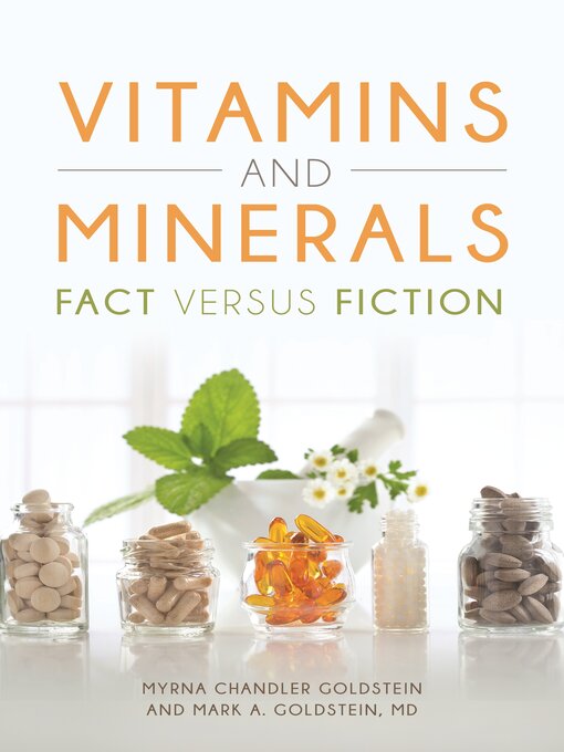 Title details for Vitamins and Minerals by Myrna Chandler Goldstein - Available